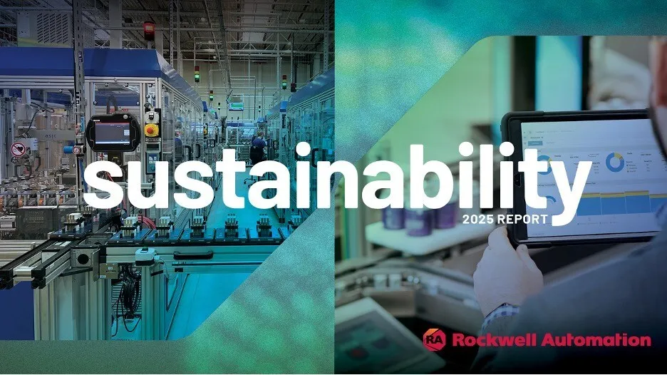 Rockwell Automation 2025 Sustainability Report Reflects Continued Commitment to Build a More Resilient, Agile, and Sustainable Future