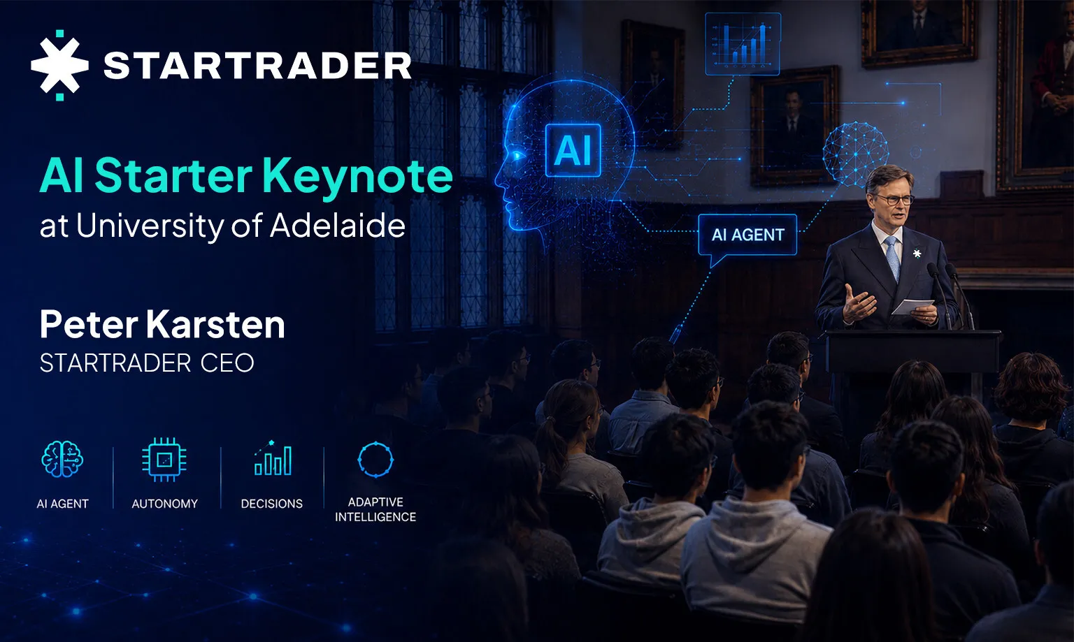STARTRADER CEO Peter Karsten Delivers 'AI Starter' Keynote at University of Adelaide