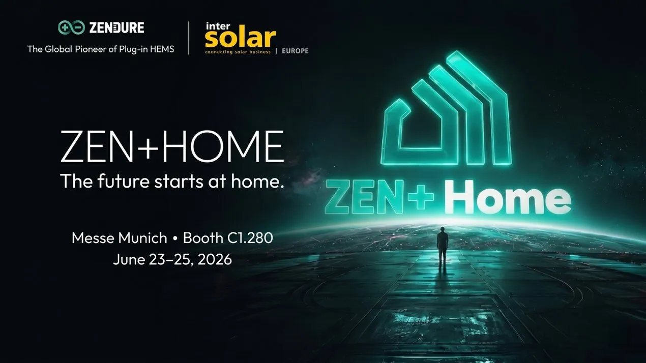 Zendure Unveils the ZEN+ HOME AI Energy Ecosystem at Intersolar 2026