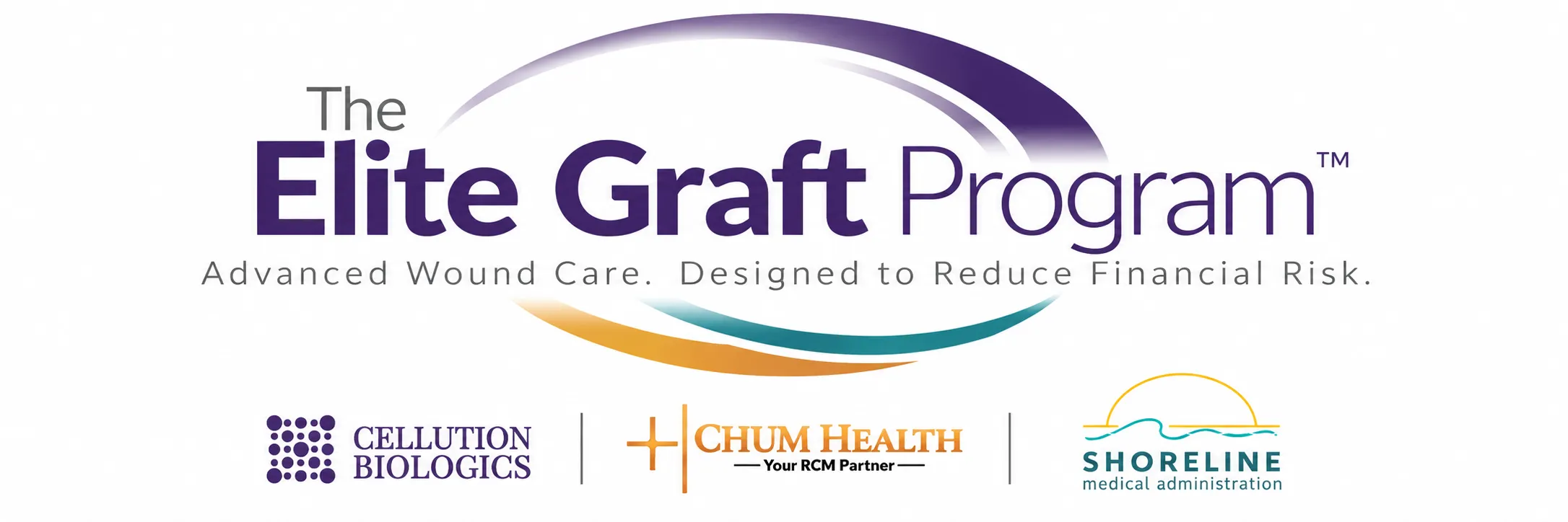 Shoreline Medical Administration, CHUM Health and Cellution Biologics Launch Elite Graft Program for Advanced Wound Care